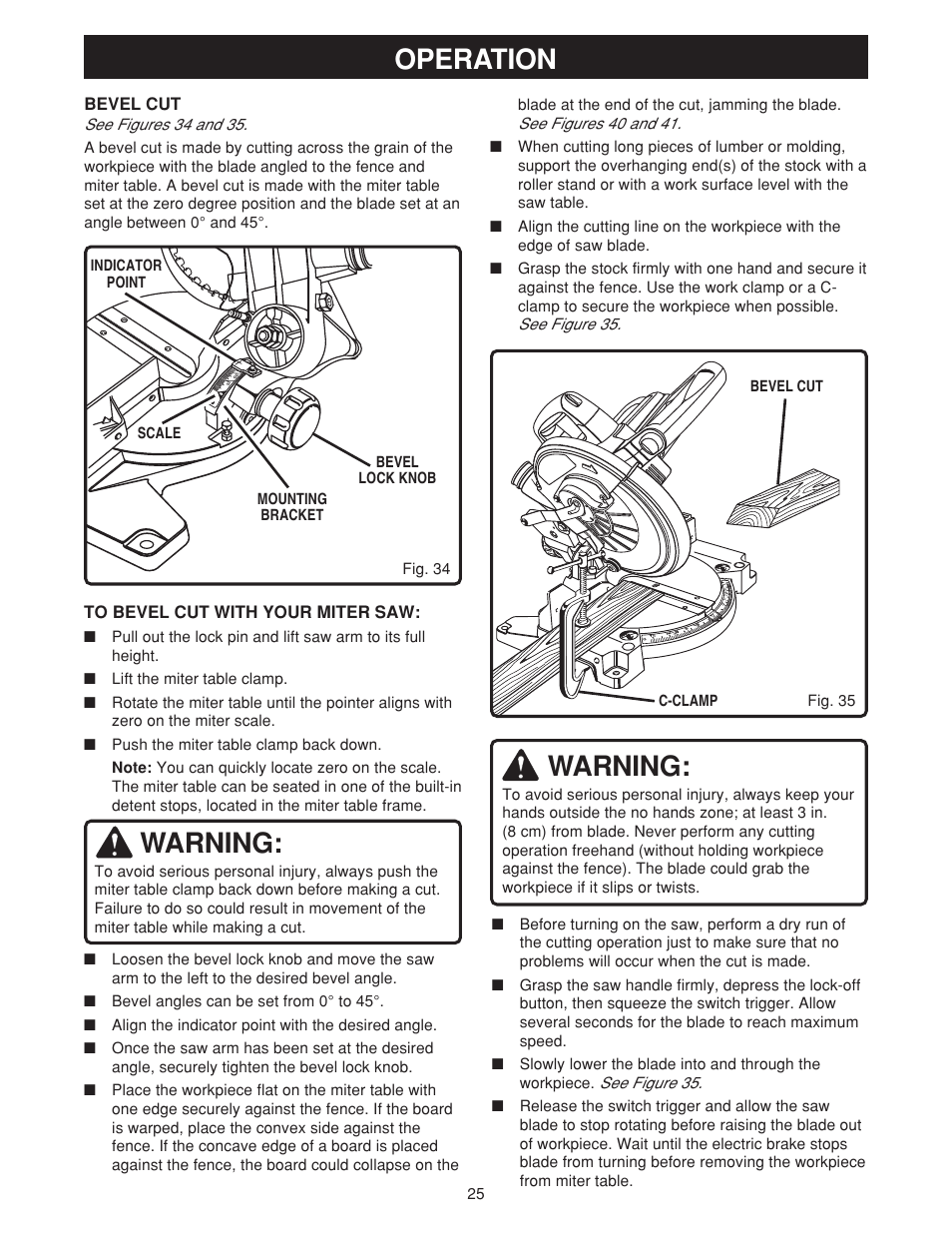 Operation, Warning, Bevel cut | See figures 40 and 41, See figure 35, See figures 34 and 35 | Ryobi MS180 User Manual | Page 25 / 32