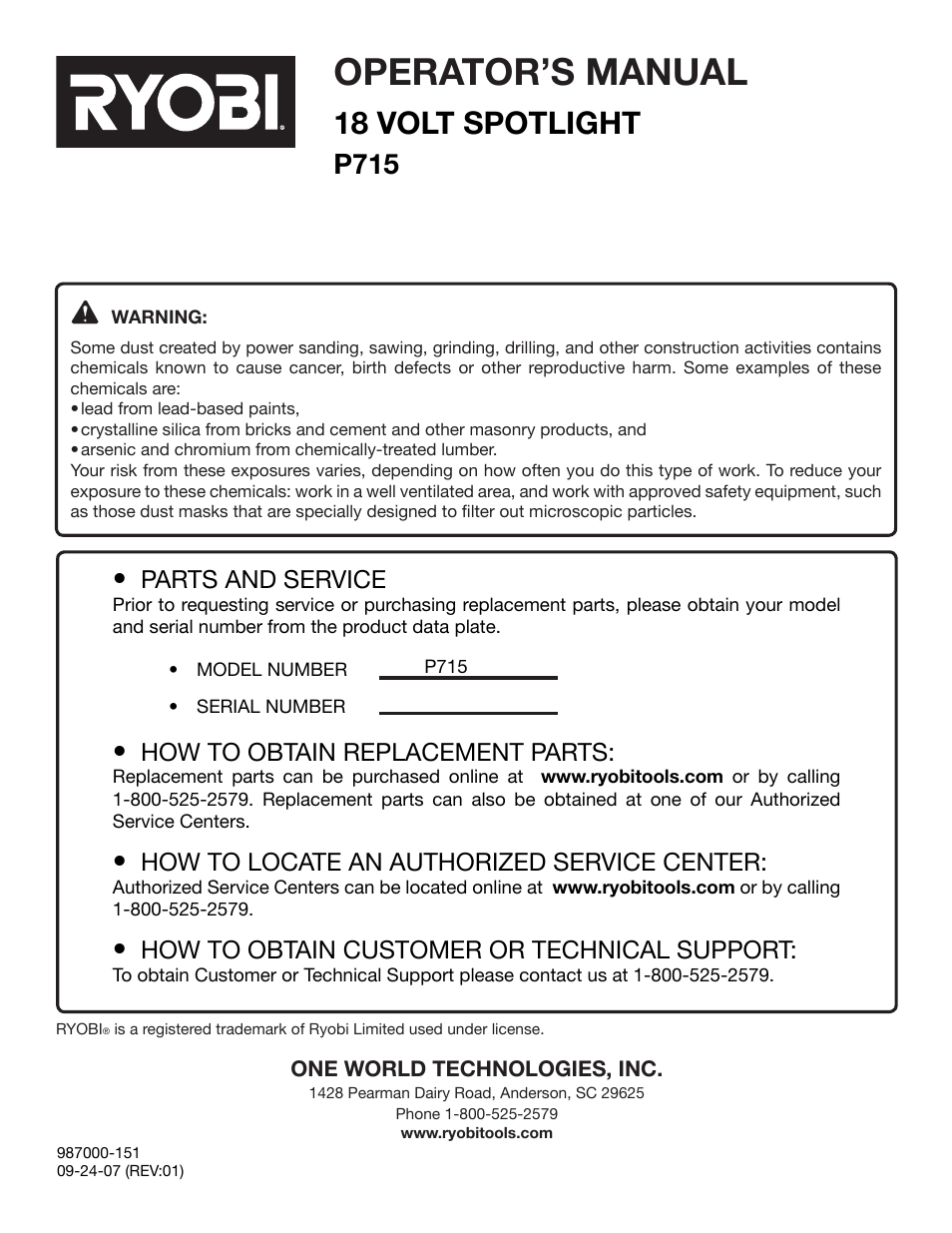 Operator’s manual, 18 volt spotlight, P715 | Parts and service, How to obtain replacement parts, How to locate an authorized service center, How to obtain customer or technical support | Ryobi P715 User Manual | Page 10 / 10