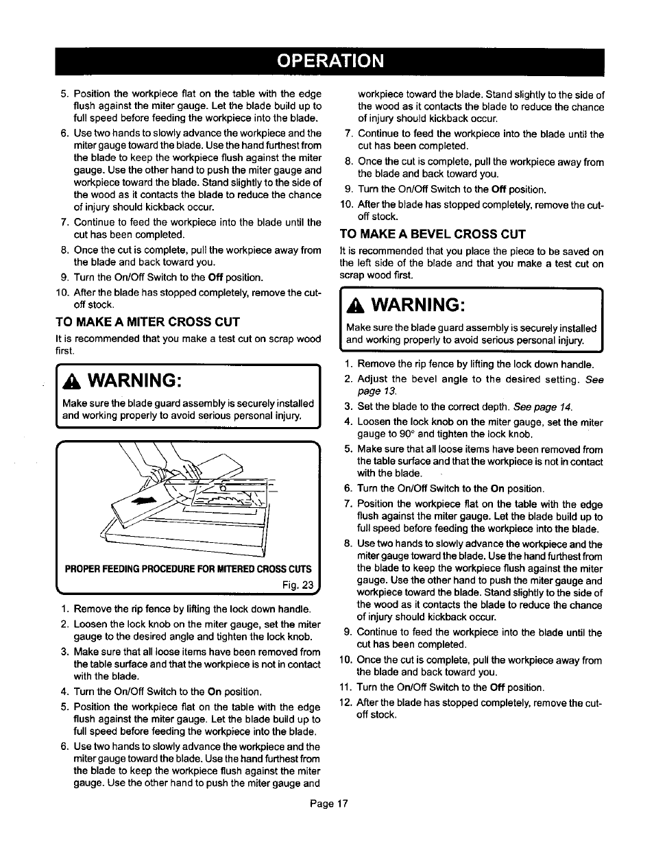 To make a miter cross cut, To make a bevel cross cut, To make a bevel cross cut to make a bevel rip cut | Operation, Warning | Ryobi BTS10 User Manual | Page 17 / 24