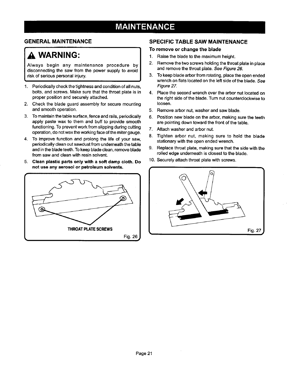Maintenance, General maintenance, Specific table saw maintenance | To remove or change the blade, General maintenance specific table saw maintenance, Warning | Ryobi BTS10 User Manual | Page 21 / 24