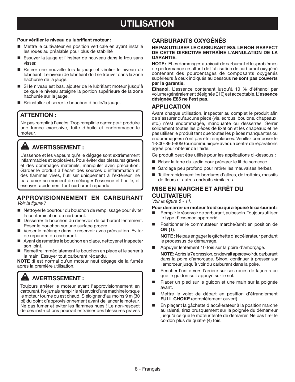 Utilisation, Attention, Avertissement | Approvisionnement en carburant, Carburants oxygénés, Application, Mise en marche et arrêt du cultivateur | Ryobi RY64400 User Manual | Page 27 / 52