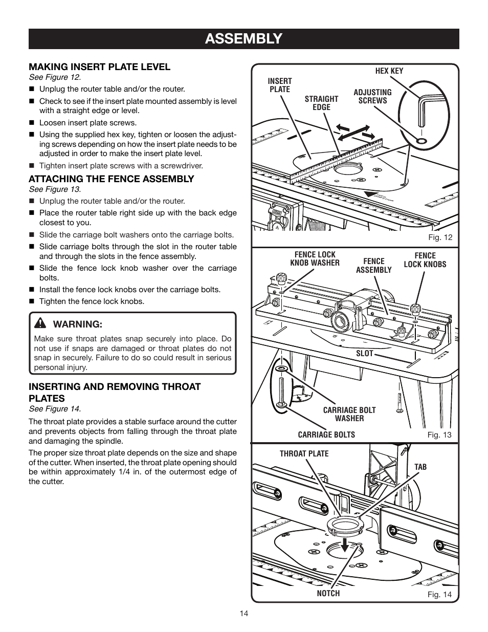 Assembly, Making insert plate level, Attaching the fence assembly | Inserting and removing throat plates, Warning, Throat plate notch tab | Ryobi Router Table A25RT02 User Manual | Page 14 / 20