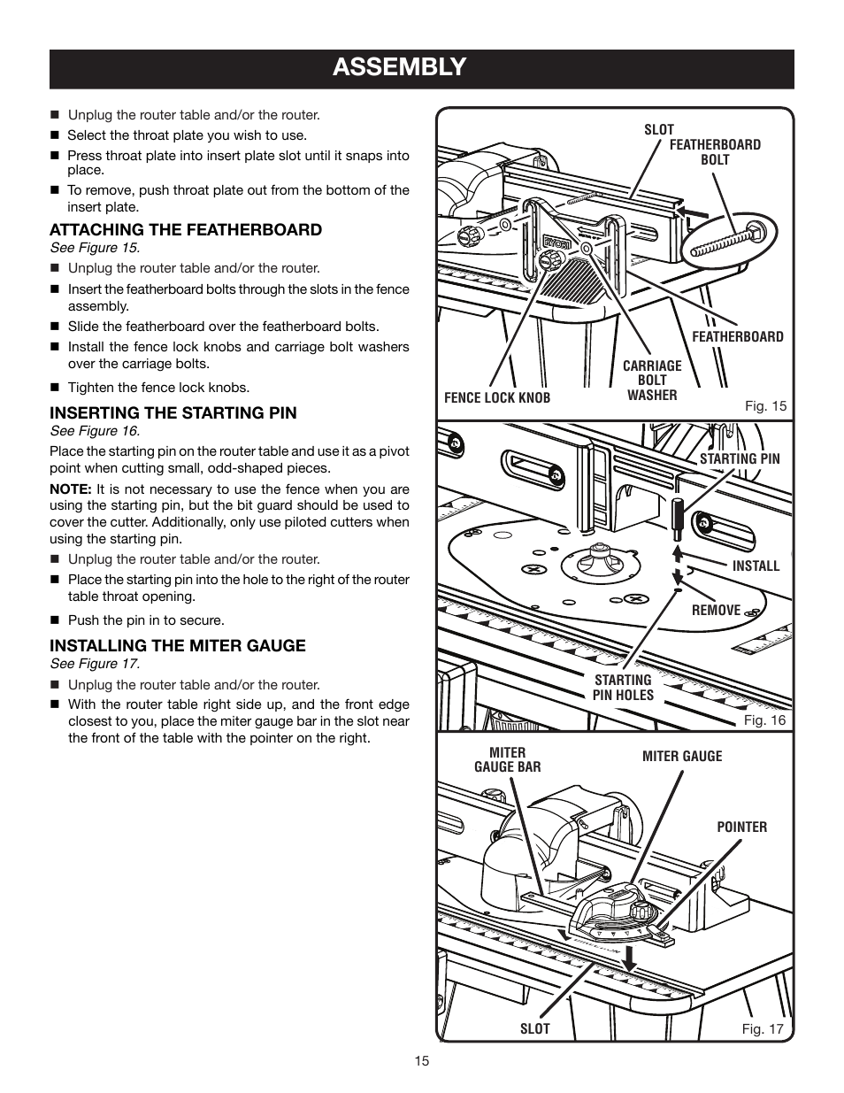 Assembly, Attaching the featherboard, Inserting the starting pin | Installing the miter gauge | Ryobi Router Table A25RT02 User Manual | Page 15 / 20