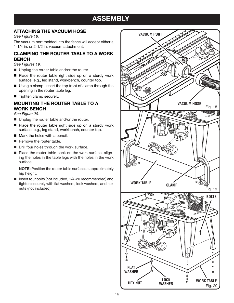 Assembly, Attaching the vacuum hose, Clamping the router table to a work bench | Mounting the router table to a work bench | Ryobi Router Table A25RT02 User Manual | Page 16 / 20