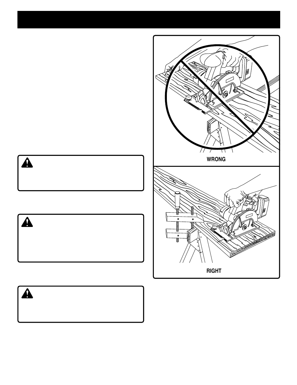 Operation, Warning, Danger | Caution, Right, Wrong, Page 14, Always support your workpiece near the cut, Fig. 16 fig. 15 | Ryobi R10631 User Manual | Page 14 / 22