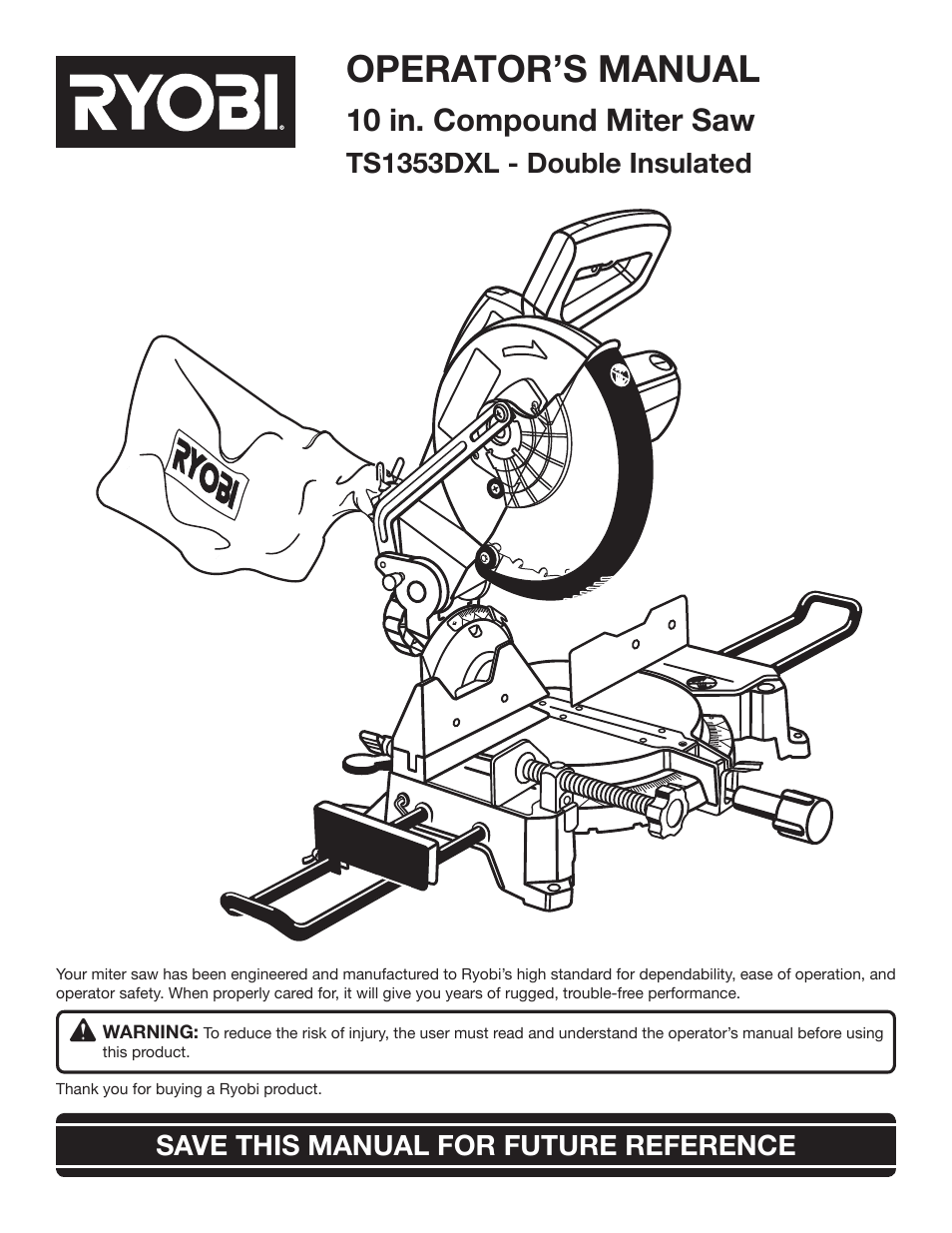 Ryobi TS1353DXL User Manual | 32 pages