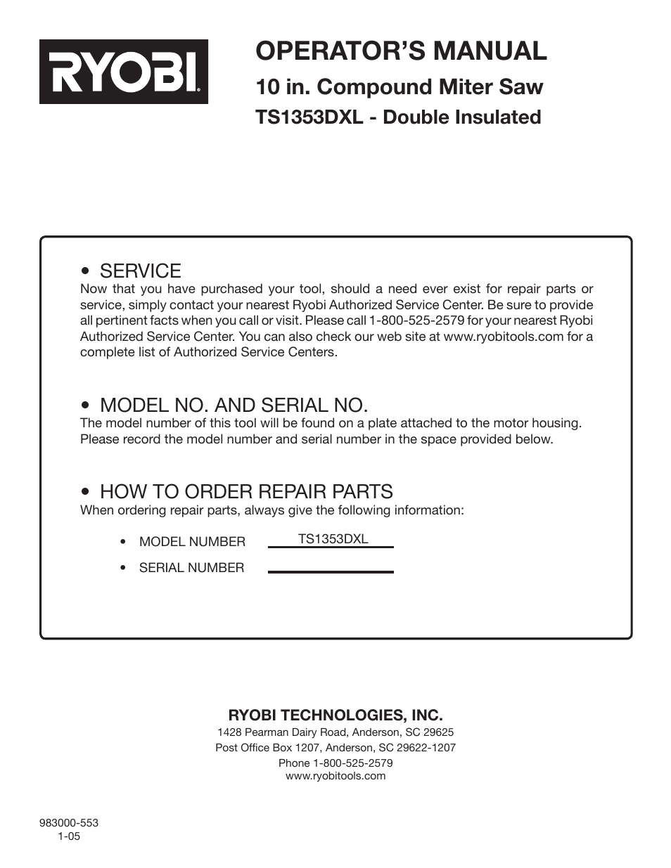 Operator’s manual, 10 in. compound miter saw, Service | Model no. and serial no, How to order repair parts, Ts1353dxl - double insulated | Ryobi TS1353DXL User Manual | Page 32 / 32