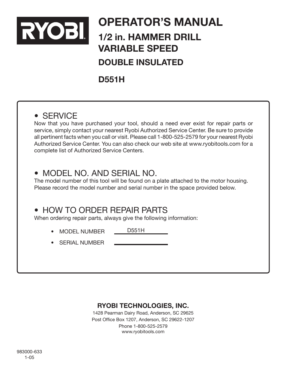 Operator’s manual, 1/2 in. hammer drill variable speed, Service | Model no. and serial no, How to order repair parts, Double insulated d551h | Ryobi D551H User Manual | Page 16 / 16