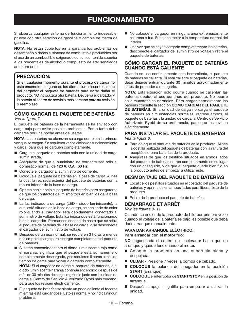 Funcionamiento, Precaución, Cómo cargar el paquete de baterías | Para instalar el paquete de baterías, Desmontaje del paquete de baterías, Démarrage et arrêt | Ryobi RY09605 User Manual | Page 39 / 46