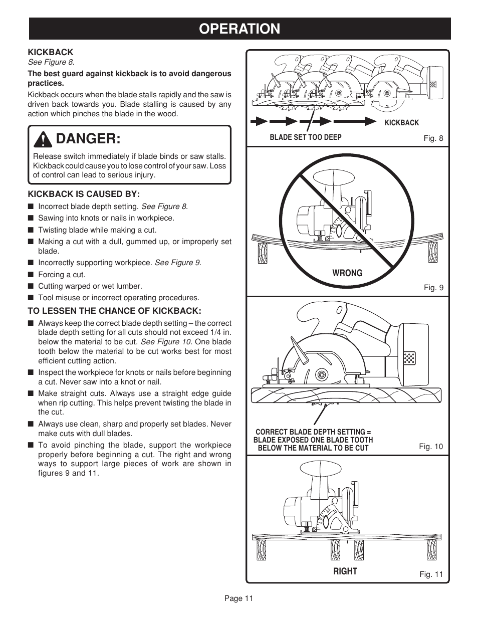 Danger, Operation, Right | Wrong, Kickback, Kickback is caused by | Ryobi R10632 User Manual | Page 11 / 20