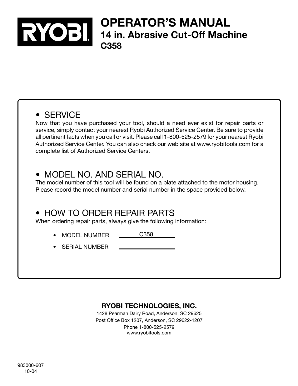 Operator’s manual, 14 in. abrasive cut-off machine, C358 • service | Model no. and serial no, How to order repair parts | Ryobi C358 User Manual | Page 20 / 20