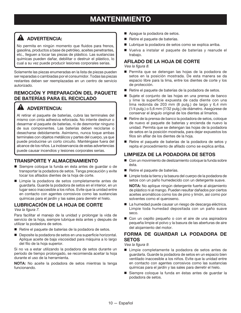 Mantenimiento, Advertencia, Transporte y almacenamiento | Lubricación de la hoja de corte, Afilado de la hoja de corte, Limpieza de la podadora de setos, Forma de guardar la podadora de setos | Ryobi P2602 User Manual | Page 30 / 34