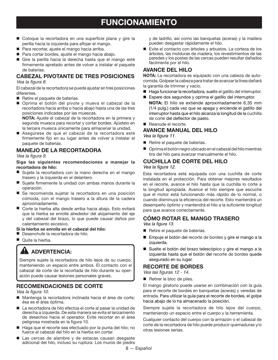 Funcionamiento, Cabezal pivotante de tres posiciones, Manejo de la recortadora | Advertencia, Recomendaciones de corte, Avance del hilo, Avance manual del hilo, Cuchilla de corte del hilo, Cómo rotar el mango trasero, Recorte de bordes | Ryobi P2005 User Manual | Page 30 / 34