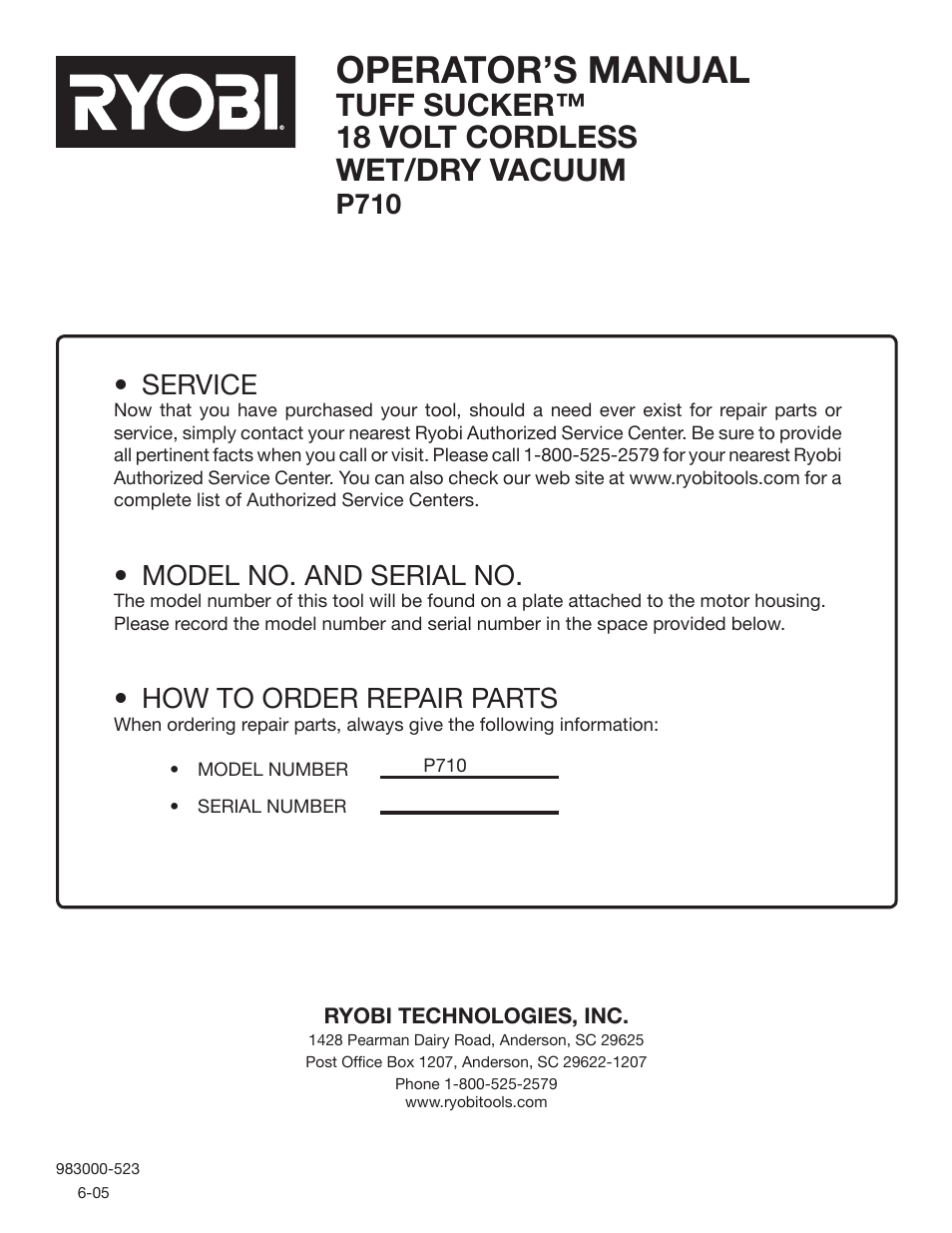 Operator’s manual, Tuff sucker™ 18 volt cordless wet/dry vacuum, Service | Model no. and serial no, How to order repair parts, P710 | Ryobi P710 User Manual | Page 16 / 16