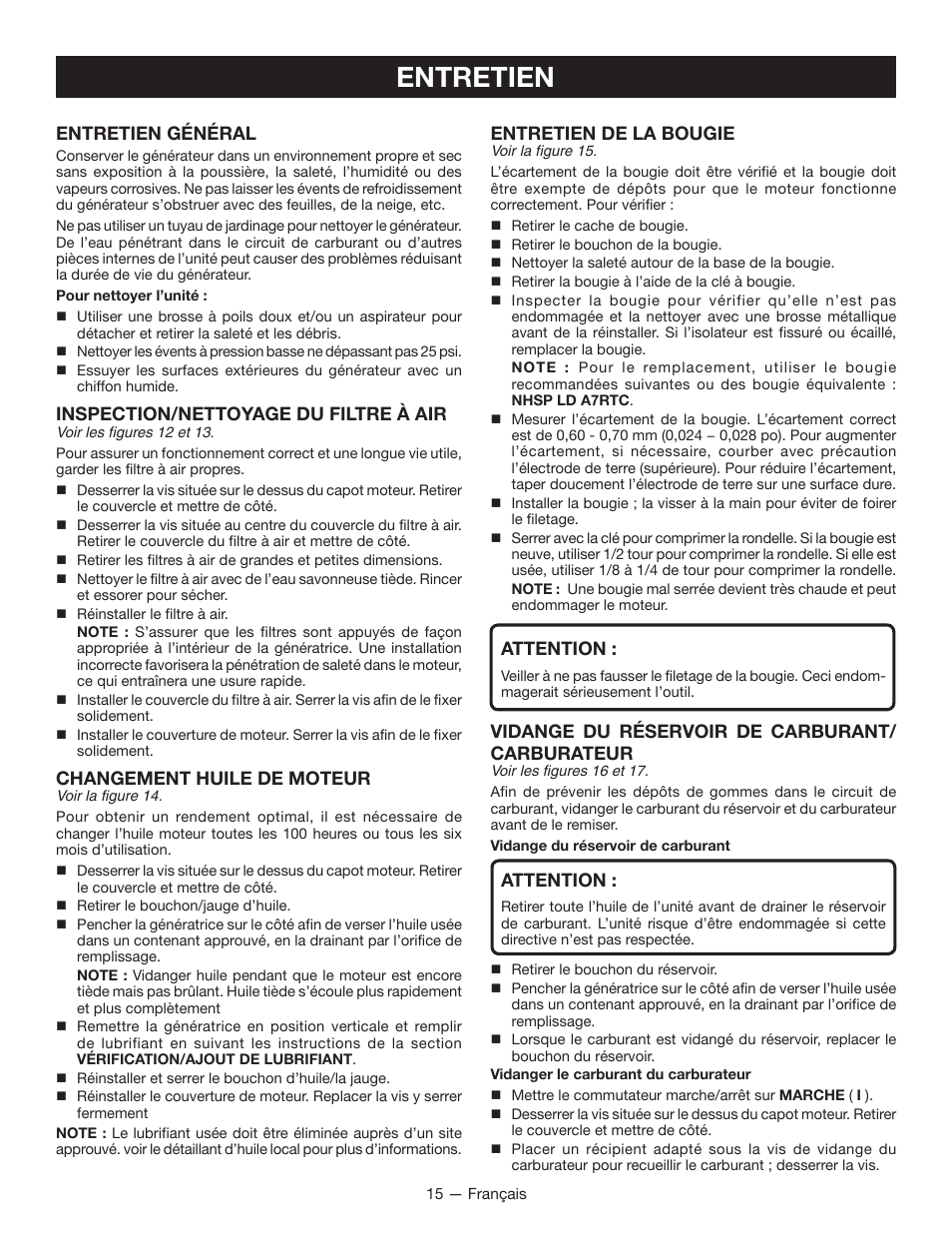 Entretien, Entretien de la bougie, Attention | Vidange du réservoir de carburant/ carburateur, Entretien général, Inspection/nettoyage du filtre à air, Changement huile de moteur | Ryobi RYI2000T User Manual | Page 38 / 64