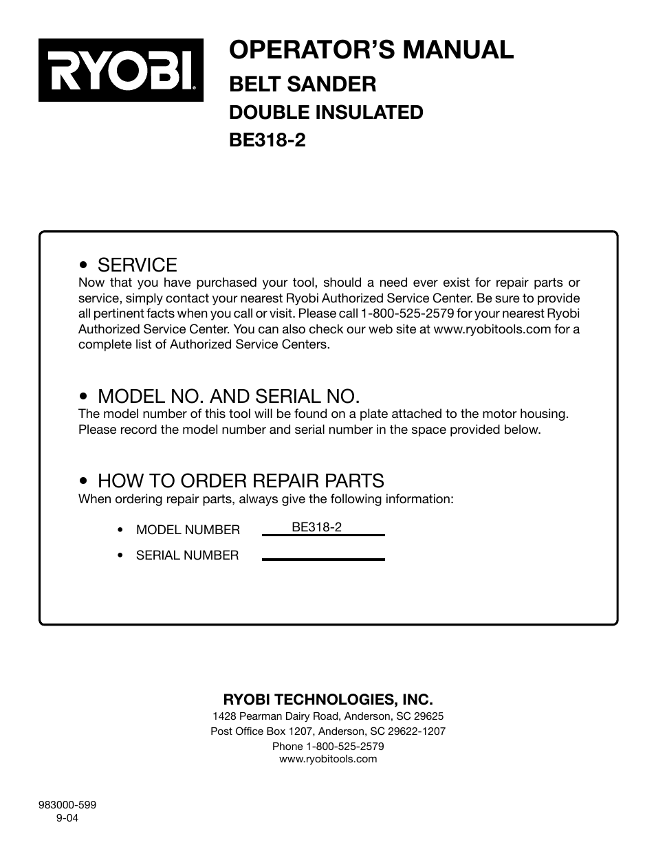 Operator’s manual, Belt sander, Service | Model no. and serial no, How to order repair parts, Double insulated be318-2 | Ryobi BE318-2 User Manual | Page 16 / 16