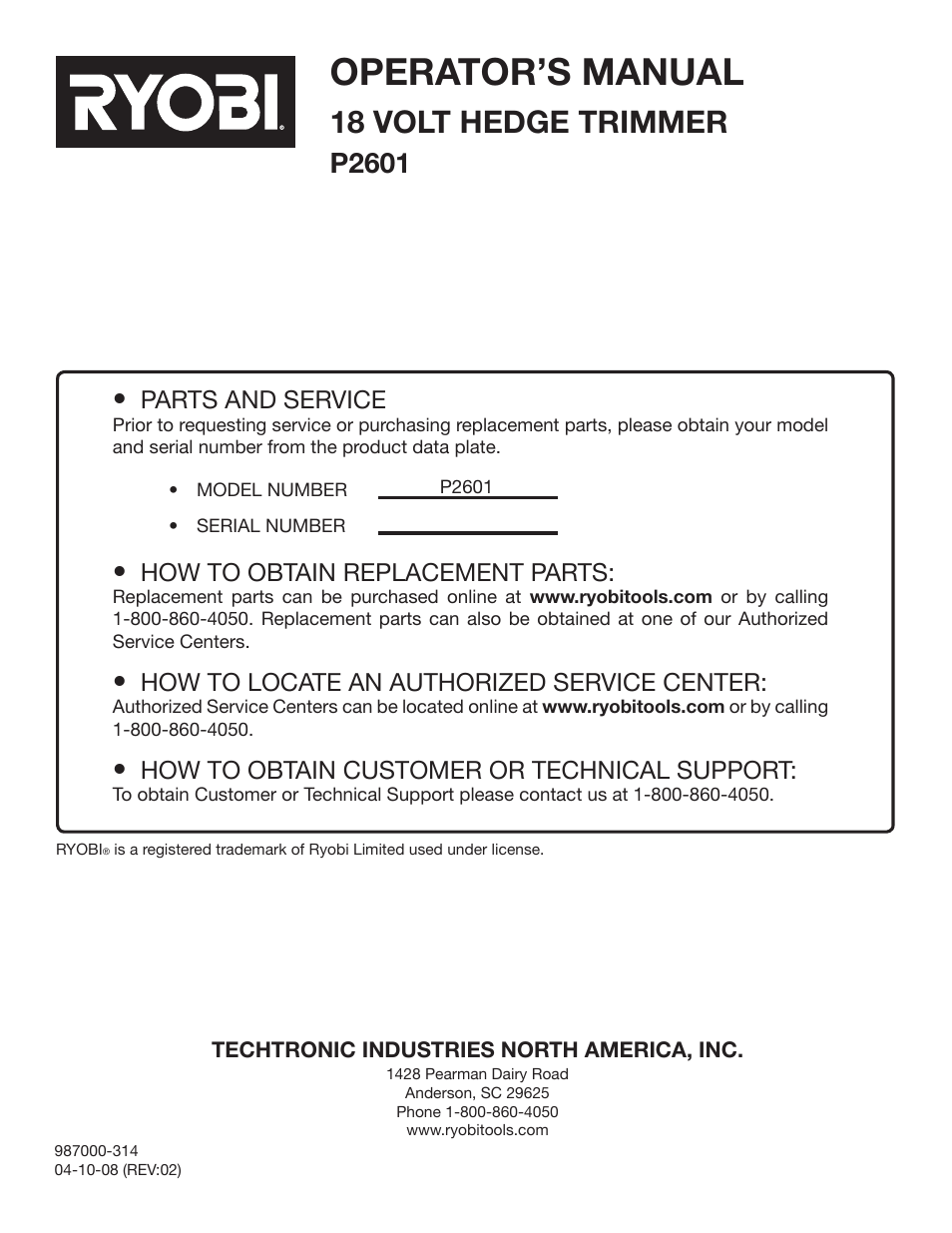 Operator’s manual, 18 volt hedge trimmer, P2601 | Parts and service, How to obtain replacement parts, How to locate an authorized service center, How to obtain customer or technical support | Ryobi P2601 User Manual | Page 16 / 16