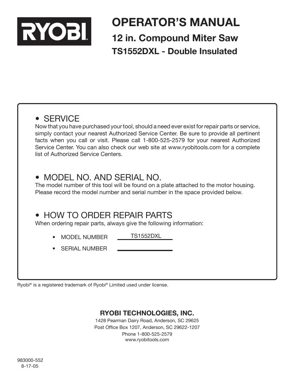 Operator’s manual, 12 in. compound miter saw, Service | Model no. and serial no, How to order repair parts, Ts1552dxl - double insulated | Ryobi TS1552DXL User Manual | Page 34 / 34