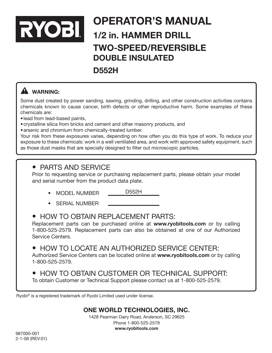 Operator’s manual, 1/2 in. hammer drill two-speed/reversible, Double insulated d552h | Parts and service, How to obtain replacement parts, How to locate an authorized service center, How to obtain customer or technical support | Ryobi D552HK User Manual | Page 16 / 16