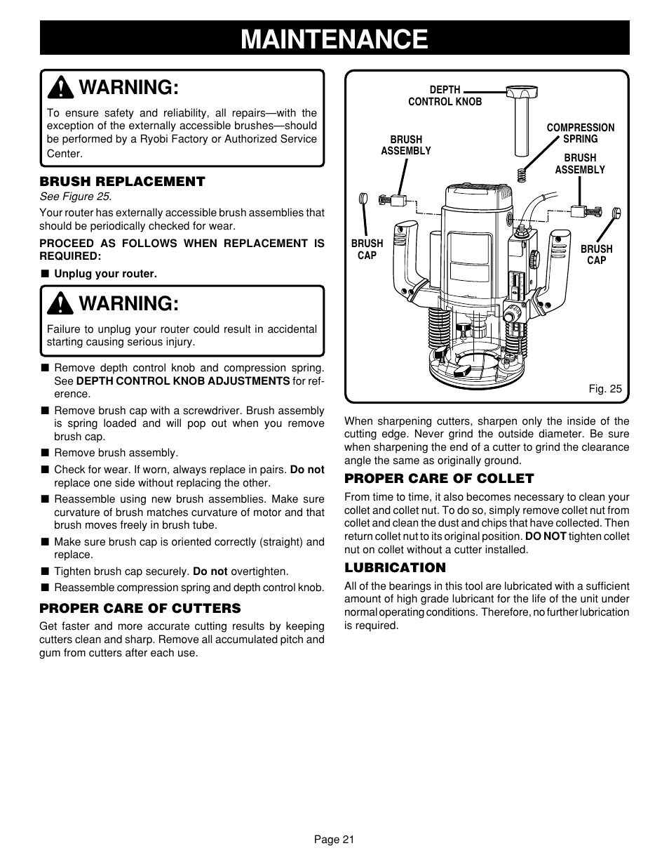Maintenance, Warning, Brush replacement | Proper care of cutters, Proper care of collet, Lubrication | Ryobi RE601 User Manual | Page 21 / 24