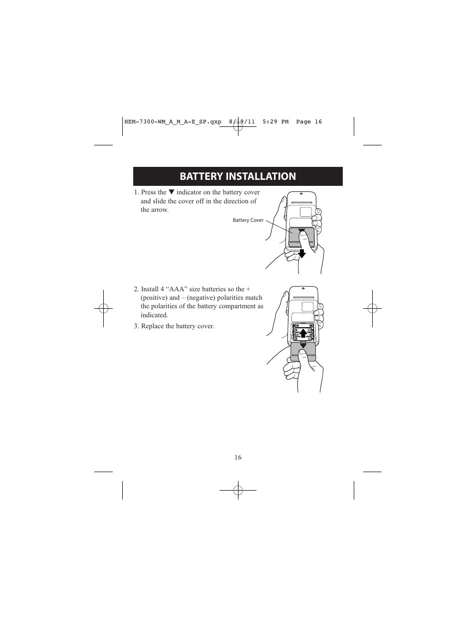 Battery installation | ReliOn Automatic Blood Pressure Monitor with Two Cuffs 7300REL User Manual | Page 16 / 88