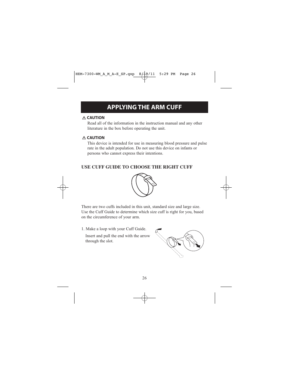 Applying the arm cuff | ReliOn Automatic Blood Pressure Monitor with Two Cuffs 7300REL User Manual | Page 26 / 88