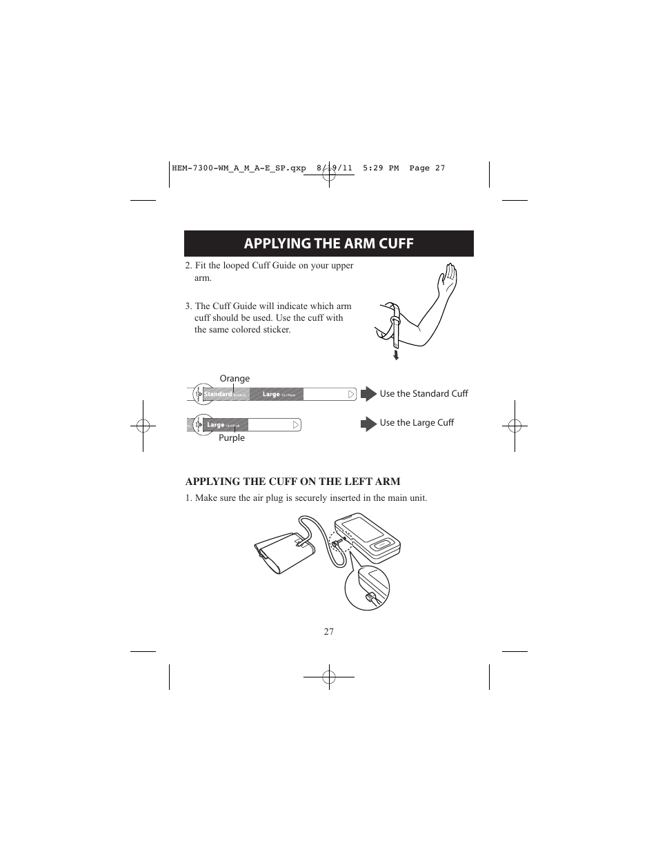 Applying the arm cuff | ReliOn Automatic Blood Pressure Monitor with Two Cuffs 7300REL User Manual | Page 27 / 88