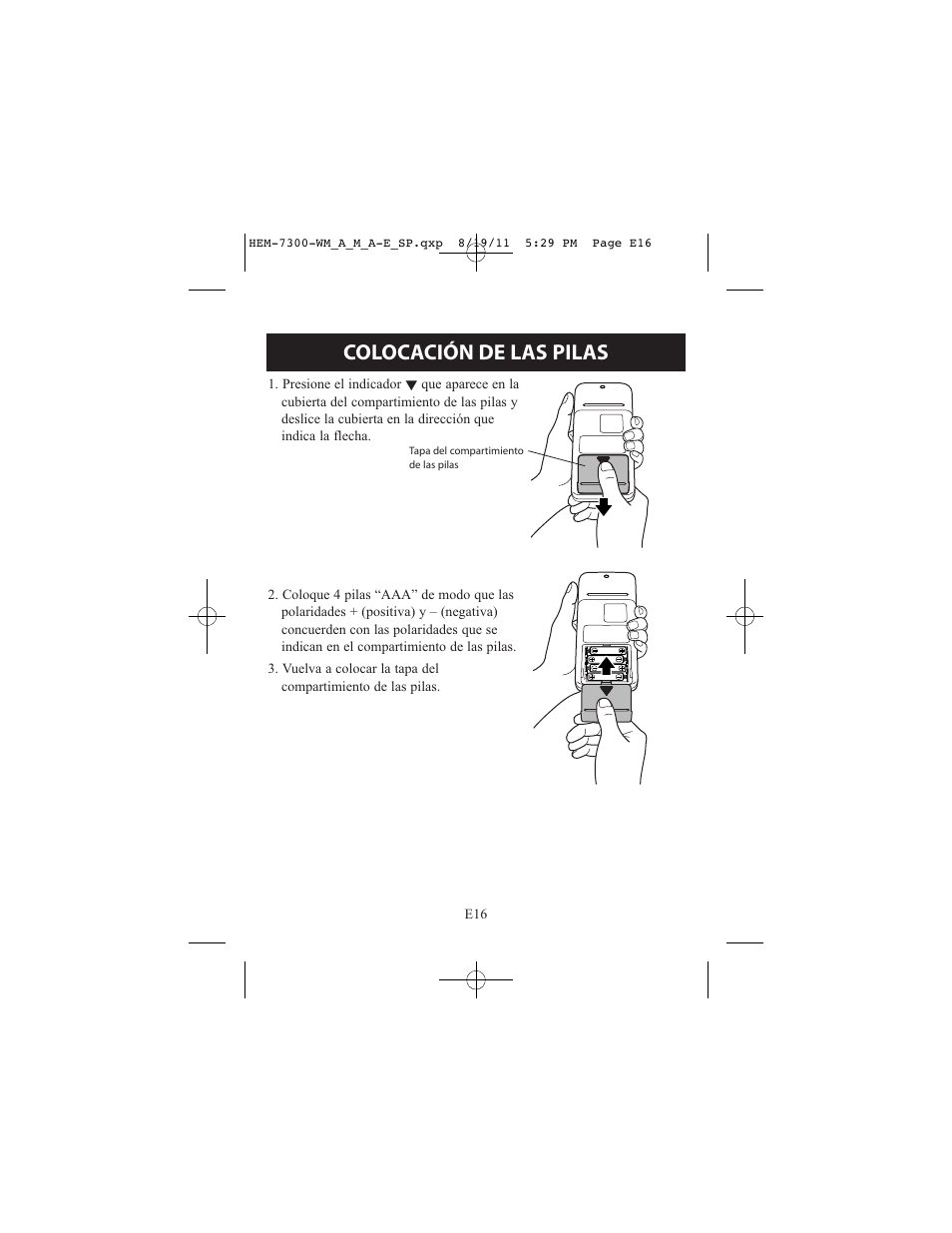 Colocación de las pilas | ReliOn Automatic Blood Pressure Monitor with Two Cuffs 7300REL User Manual | Page 60 / 88