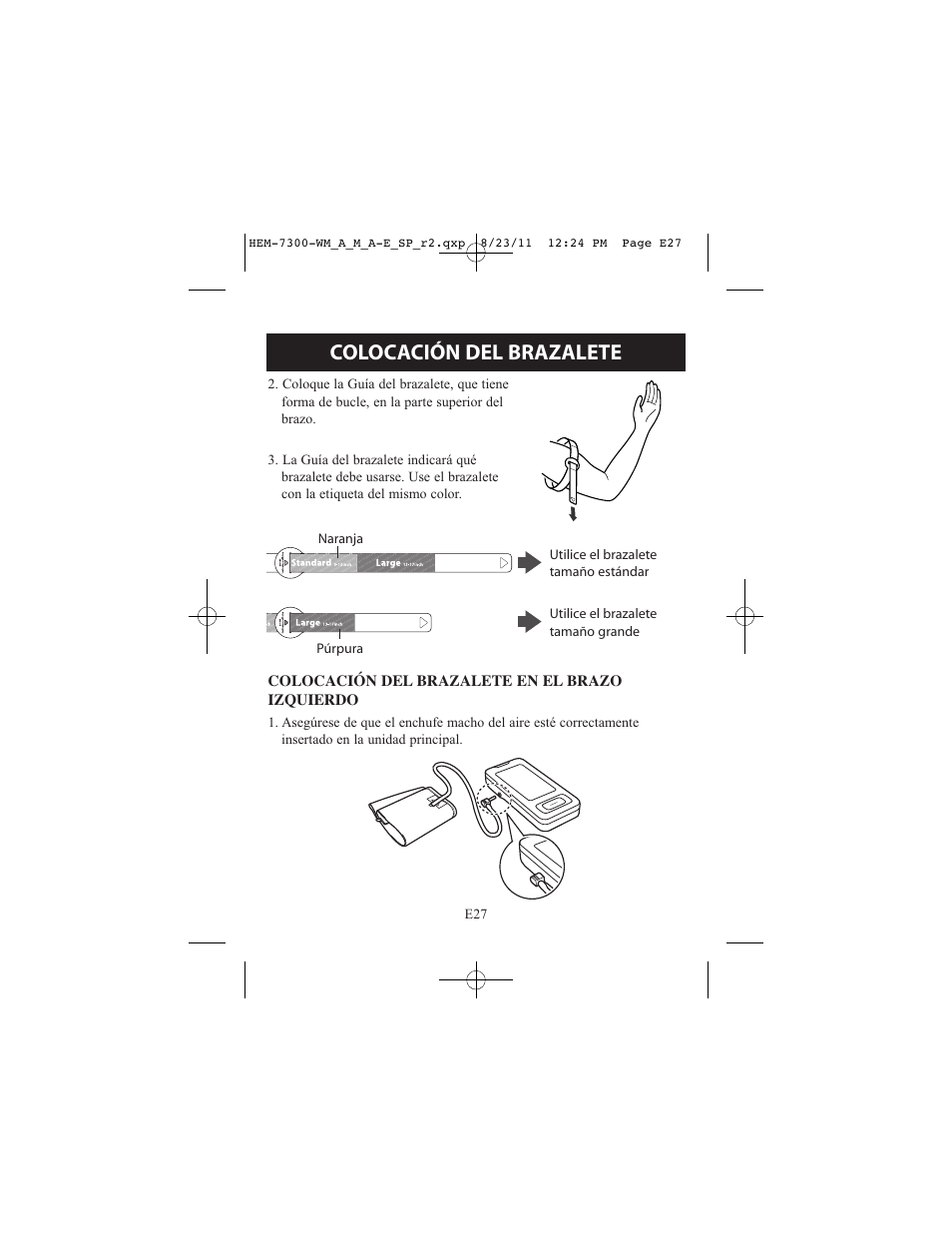 Colocación del brazalete | ReliOn Automatic Blood Pressure Monitor with Two Cuffs 7300REL User Manual | Page 71 / 88