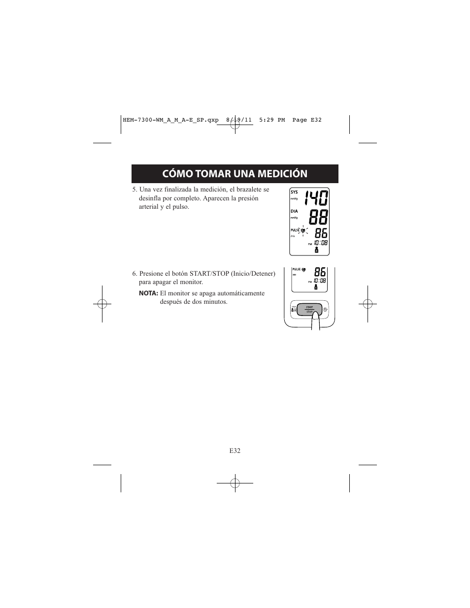 Cómo tomar una medición | ReliOn Automatic Blood Pressure Monitor with Two Cuffs 7300REL User Manual | Page 76 / 88