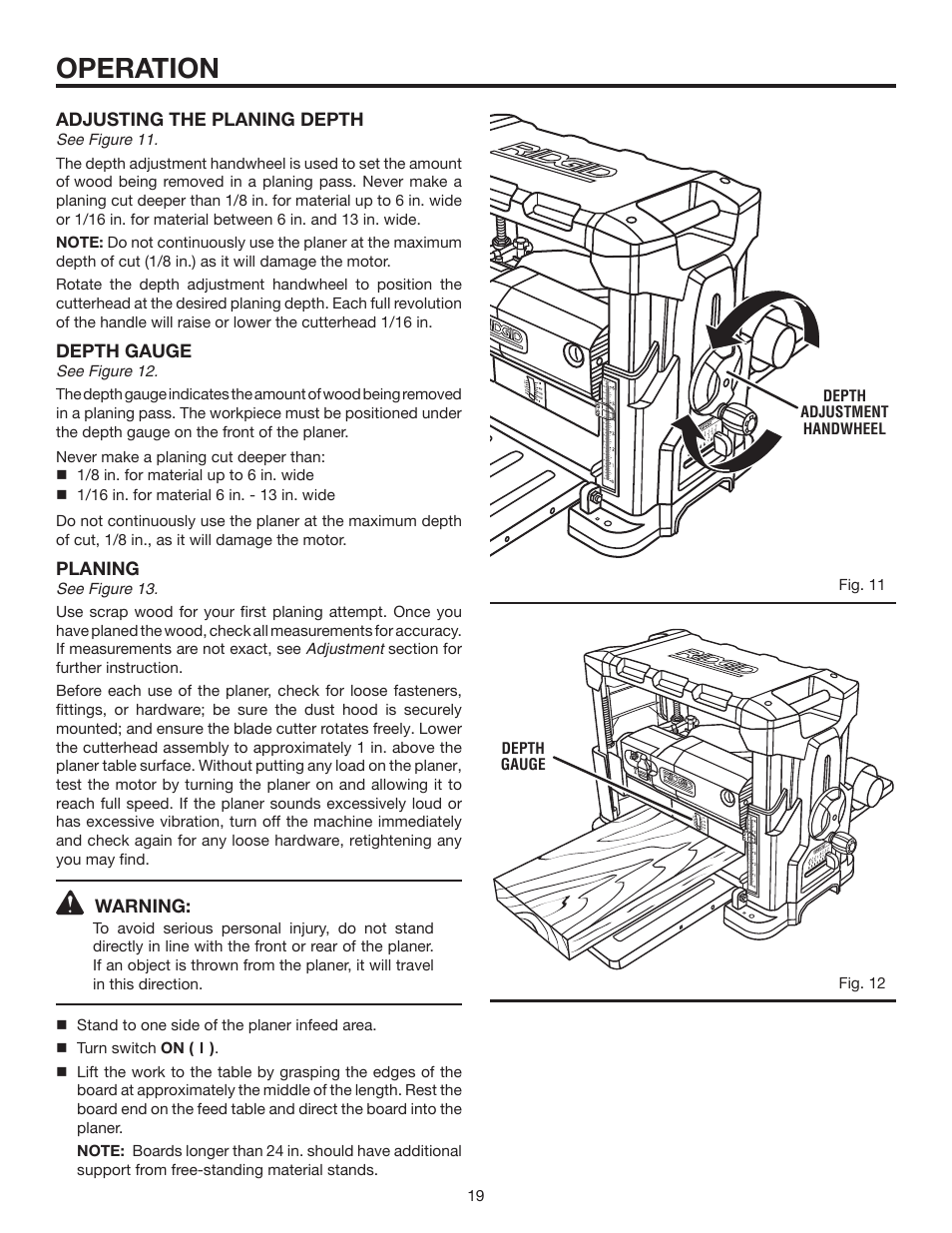 Operation, Adjusting the planing depth, Depth gauge | Planing, Warning | RIDGID 13	in.	THICKNESS	PLANER R4330 User Manual | Page 19 / 28