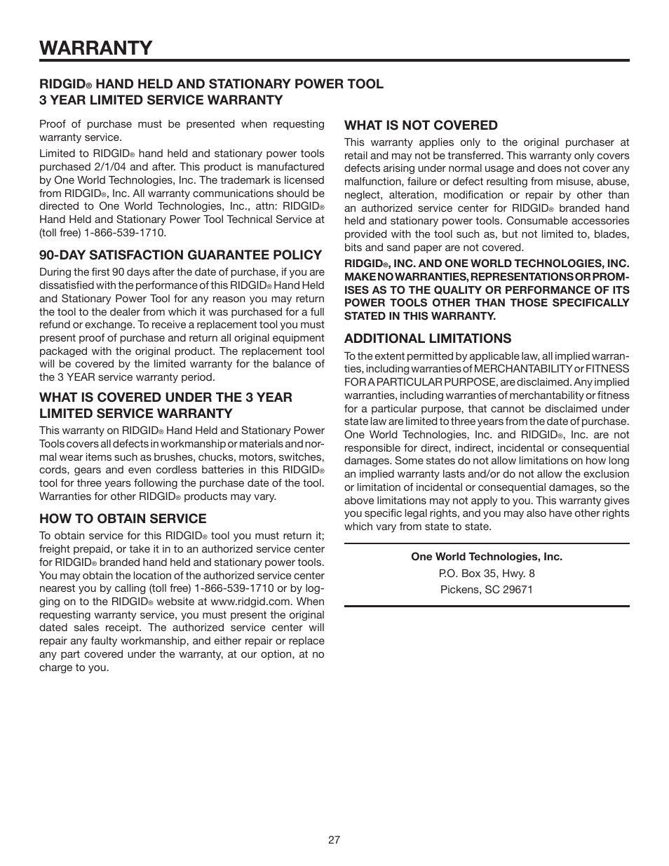 Warranty, Day satisfaction guarantee policy, How to obtain service | Ridgid, Additional limitations | RIDGID 13	in.	THICKNESS	PLANER R4330 User Manual | Page 27 / 28