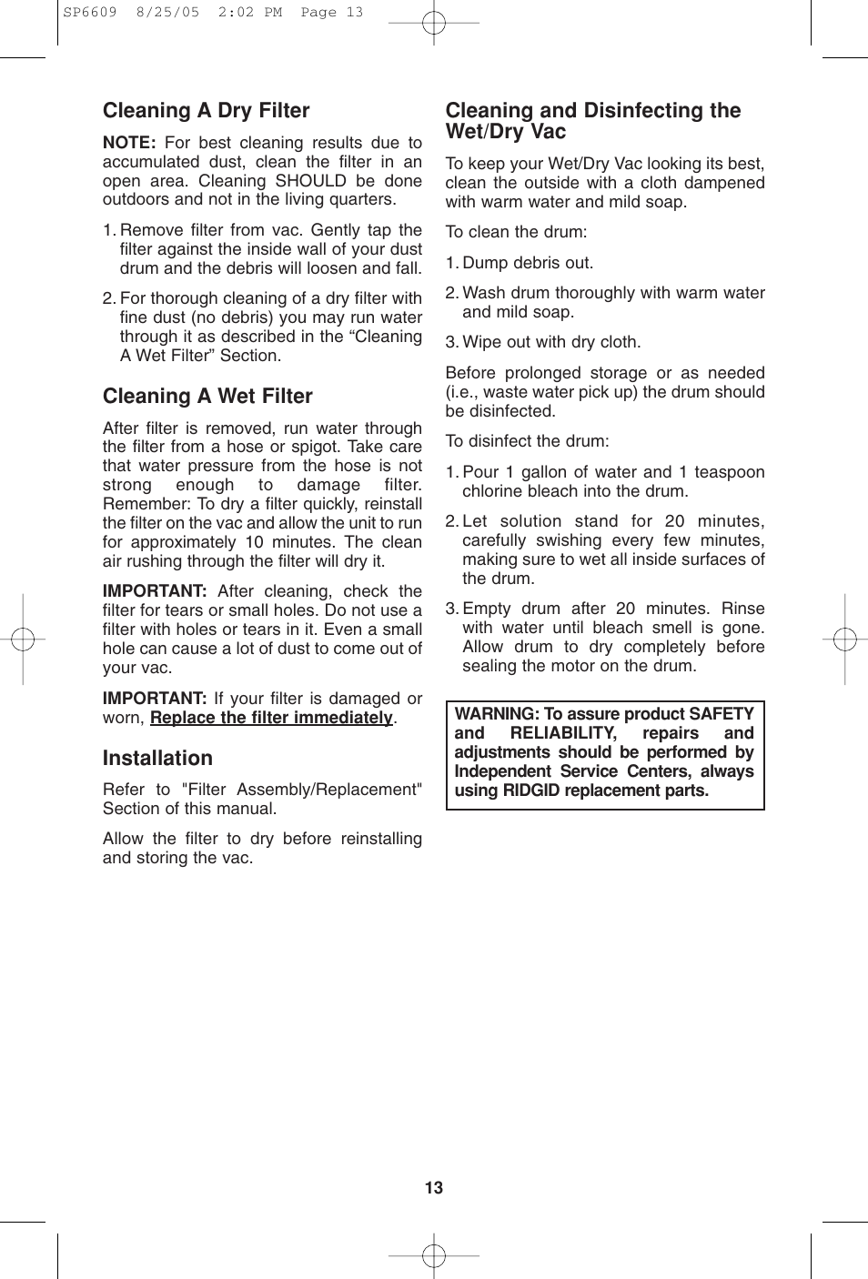 Cleaning a dry filter, Cleaning a wet filter, Installation | Cleaning and disinfecting the wet/dry vac | RIDGID WD4550 User Manual | Page 13 / 48