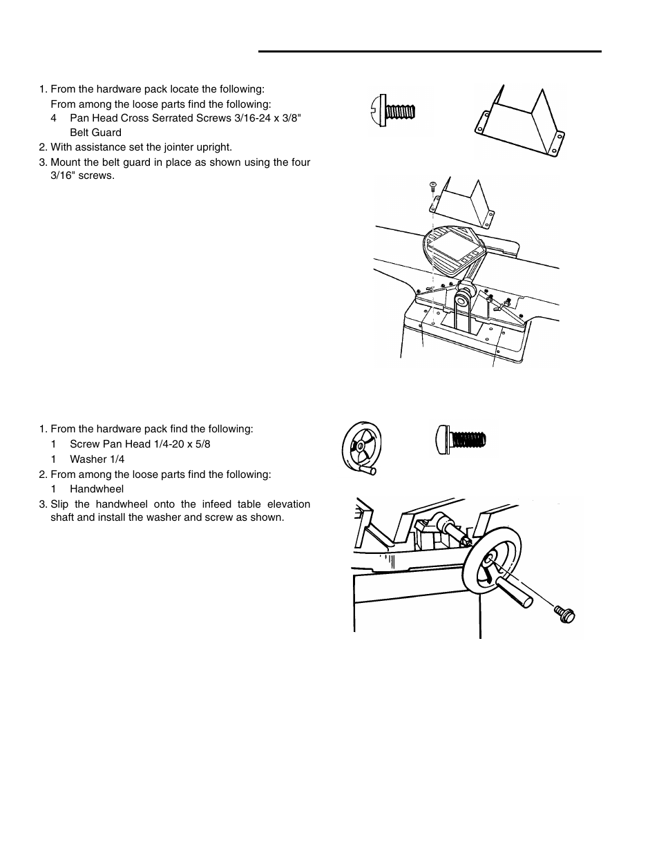 Assembly (continued), Installing the pulley guard, From the hardware pack locate the following | With assistance set the jointer upright, Installing handwheel, From the hardware pack find the following, From among the loose parts find the following | RIDGID JP0610 User Manual | Page 16 / 44