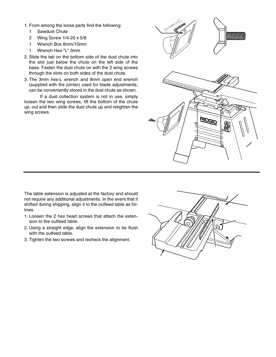 Attach sawdust chute, From among the loose parts find the following, Adjusting table extension | Tighten the two screws and recheck the alignment | RIDGID JP0610 User Manual | Page 17 / 44