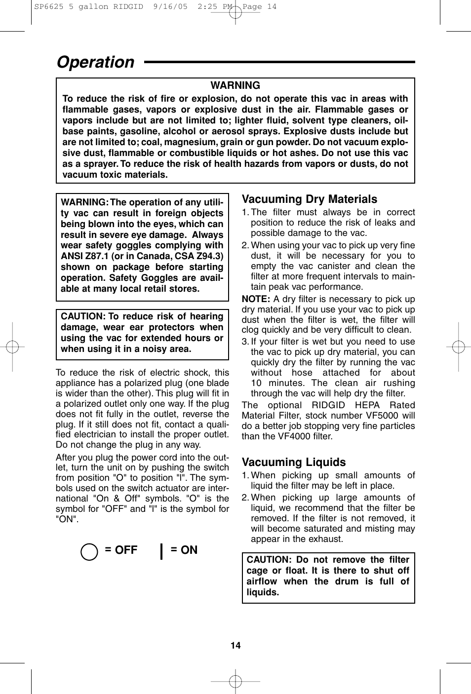 Operation, Vacuuming liquids, Vacuuming dry materials | Off = on | RIDGID WD55000 User Manual | Page 14 / 40