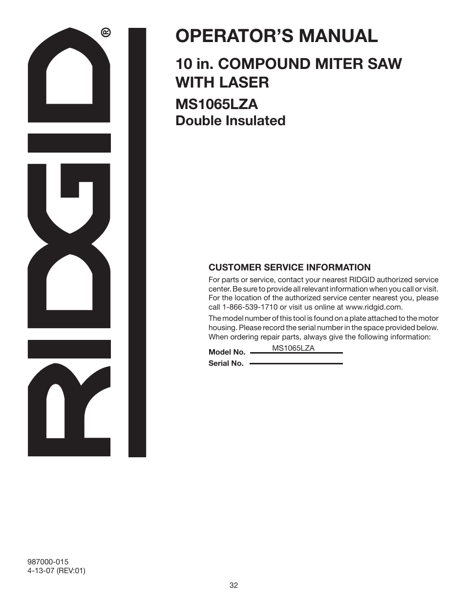 Operator’s manual, 10 in. compound miter saw with laser, Ms1065lza | Double insulated | RIDGID MS1065LZA User Manual | Page 32 / 32