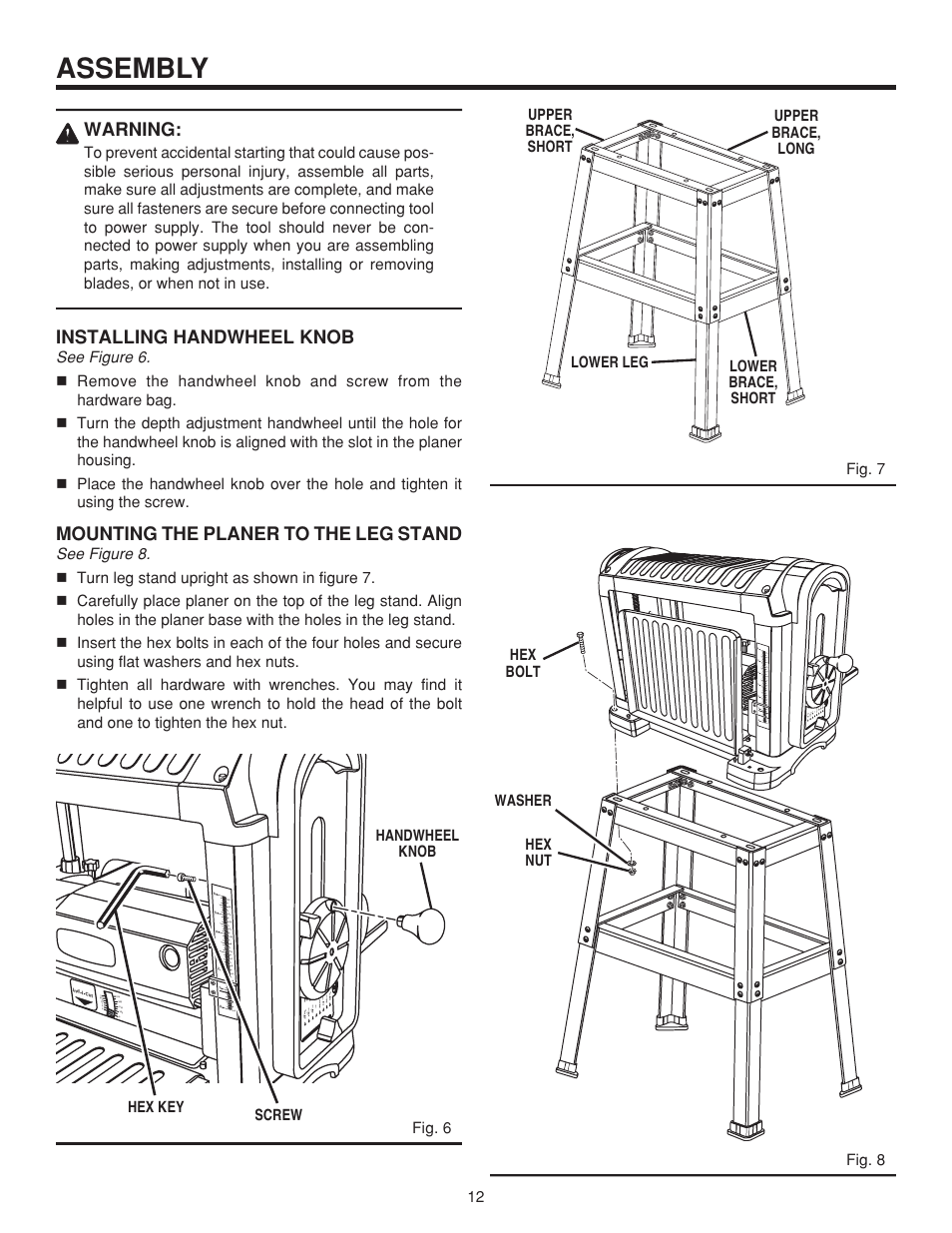 Assembly, Warning, Installing handwheel knob | Mounting the planer to the leg stand, Lower leg lower brace, short | RIDGID TP1300LS User Manual | Page 12 / 24