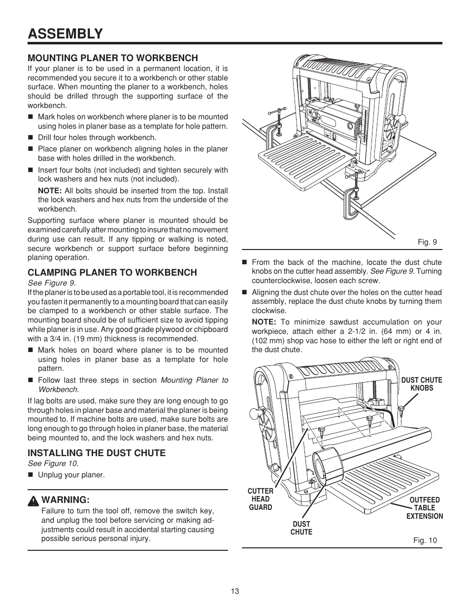 Assembly, Mounting planer to workbench, Clamping planer to workbench | Installing the dust chute, Warning, Fig. 9 fig. 10, See figure 10. unplug your planer, Dust chute | RIDGID TP1300LS User Manual | Page 13 / 24