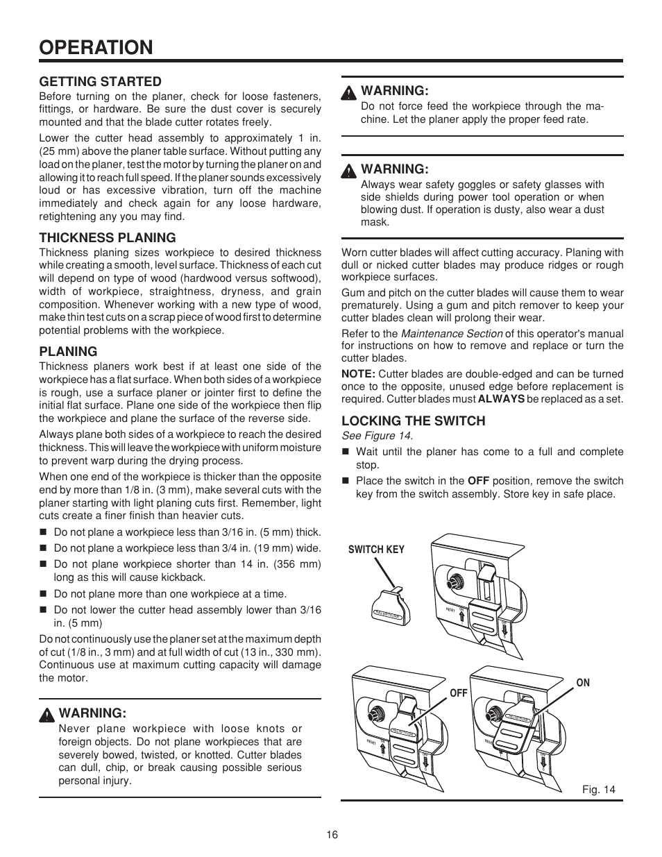 Operation, Getting started, Thickness planing | Planing, Warning, Locking the switch | RIDGID TP1300LS User Manual | Page 16 / 24