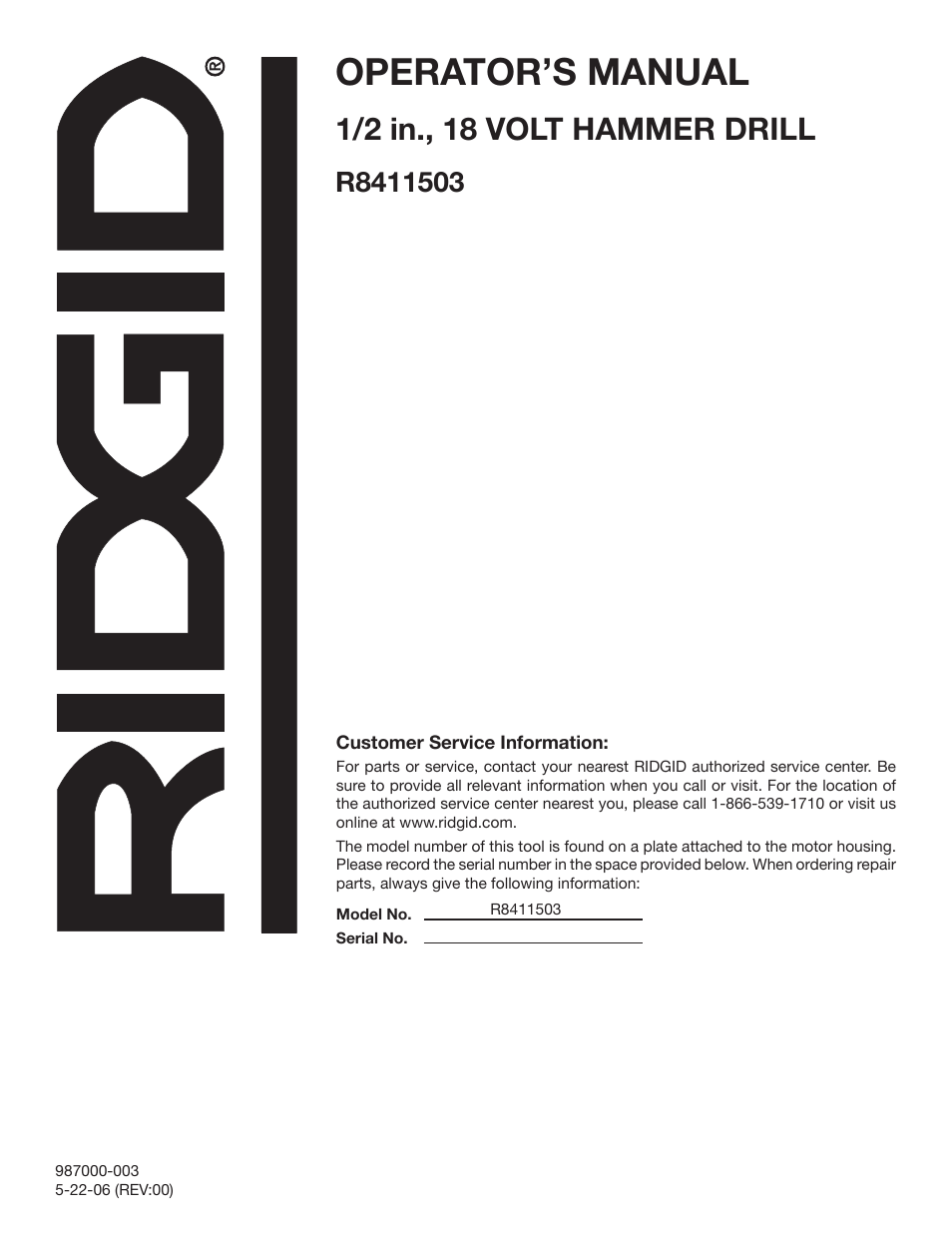 Operator’s manual, 1/2 in., 18 volt hammer drill | RIDGID R8411503 User Manual | Page 22 / 22