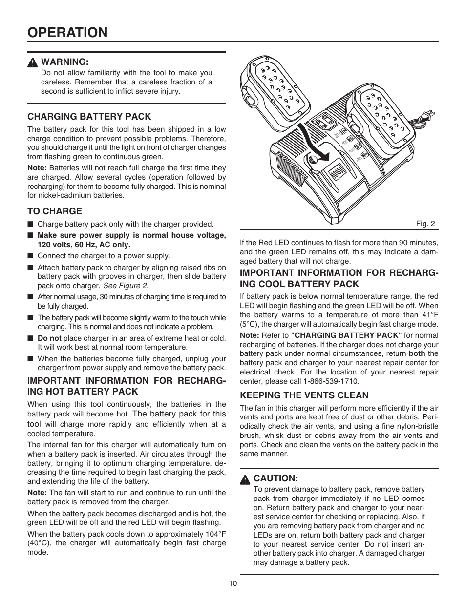 Operation, Warning, Charging battery pack | Keeping the vents clean, Caution, The battery pack for this tool, Fig. 2 | RIDGID R84015 User Manual | Page 10 / 20