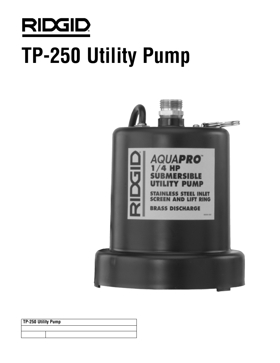 Tp-250 utility pump | RIDGID AQUAPRO TP-250 User Manual | Page 3 / 24
