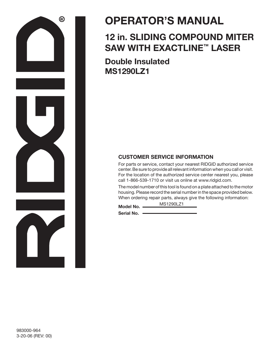 Operator’s manual, 12 in. sliding compound miter saw with exactline, Laser | RIDGID MS1290LZ1 User Manual | Page 40 / 40