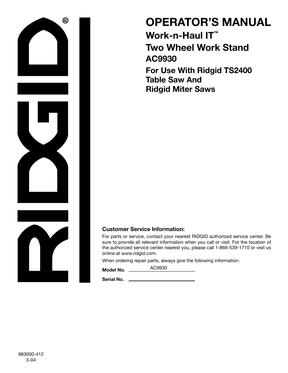 Operator’s manual, Work-n-haul it, Two wheel work stand | Ac9930 | RIDGID TS2400 User Manual | Page 12 / 12