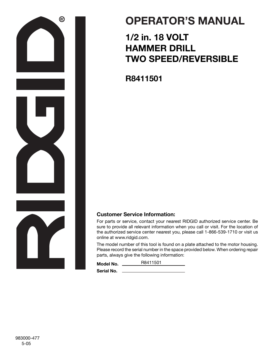 Operator’s manual, 1/2 in. 18 volt hammer drill two speed/reversible | RIDGID R8411501 User Manual | Page 22 / 22