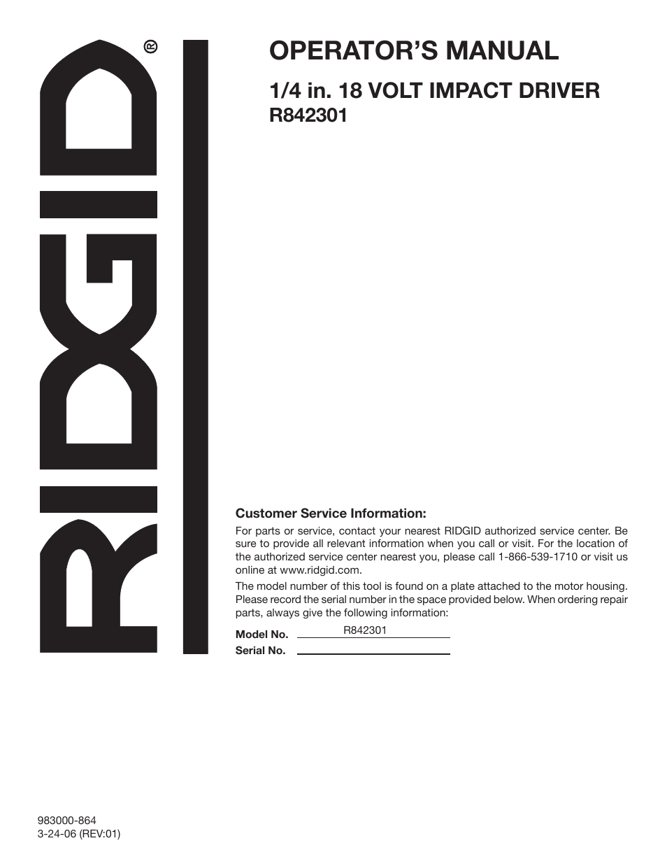 Operator’s manual, 1/4 in. 18 volt impact driver | RIDGID R842301 User Manual | Page 18 / 18