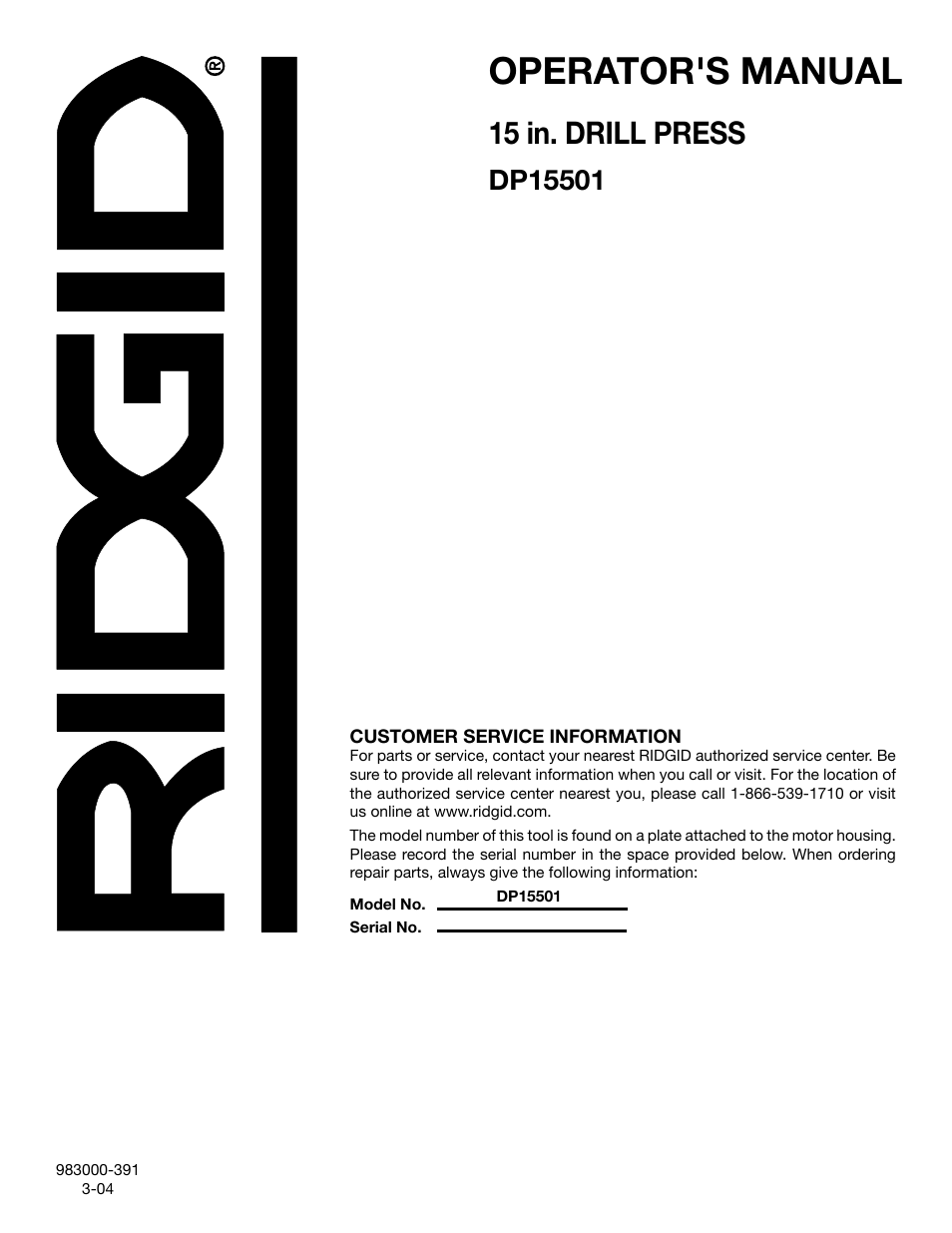 Operator's manual, 15 in. drill press | RIDGID DP15501 User Manual | Page 32 / 32