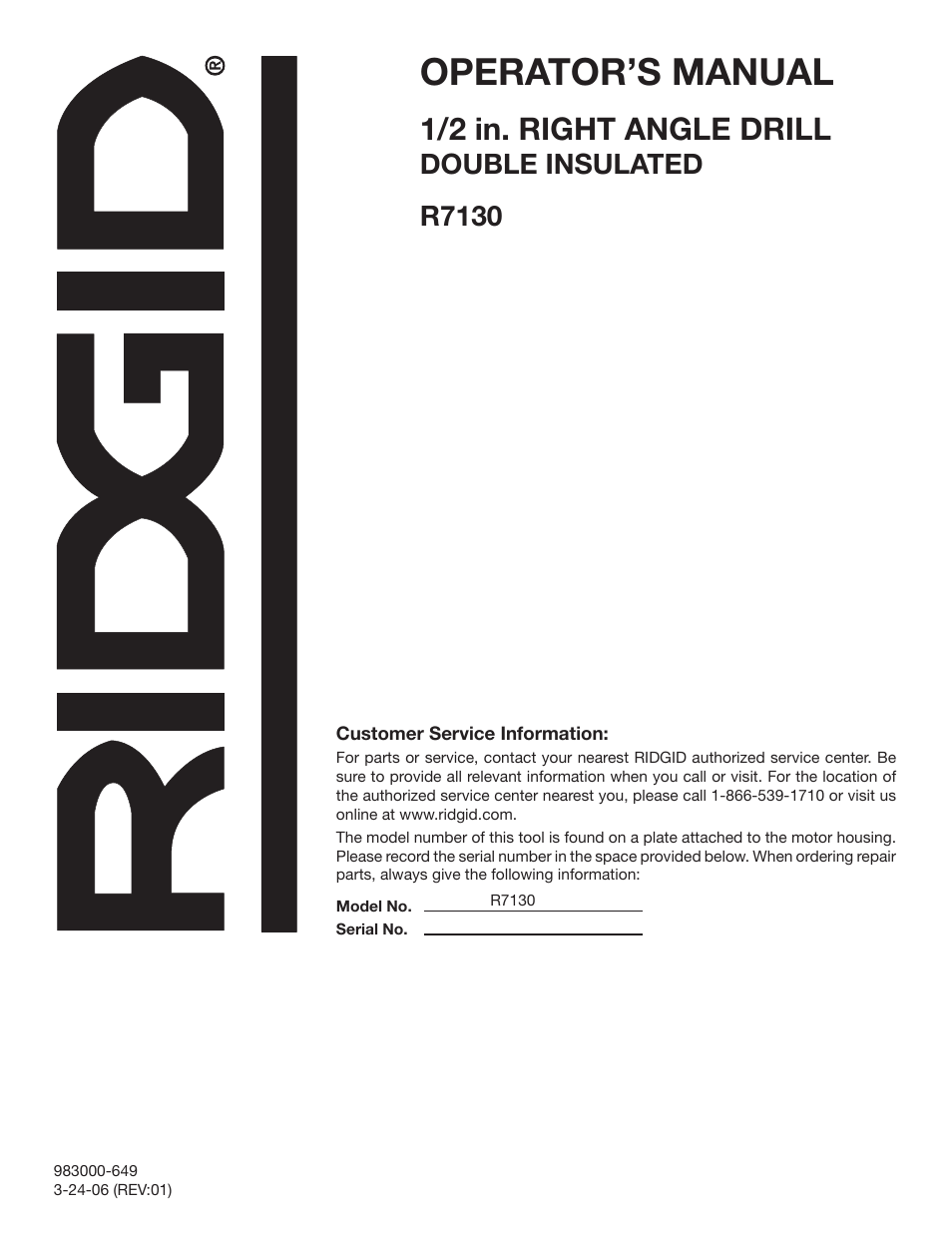 Operator’s manual, 1/2 in. right angle drill, Double insulated r7130 | RIDGID R7130 User Manual | Page 18 / 18