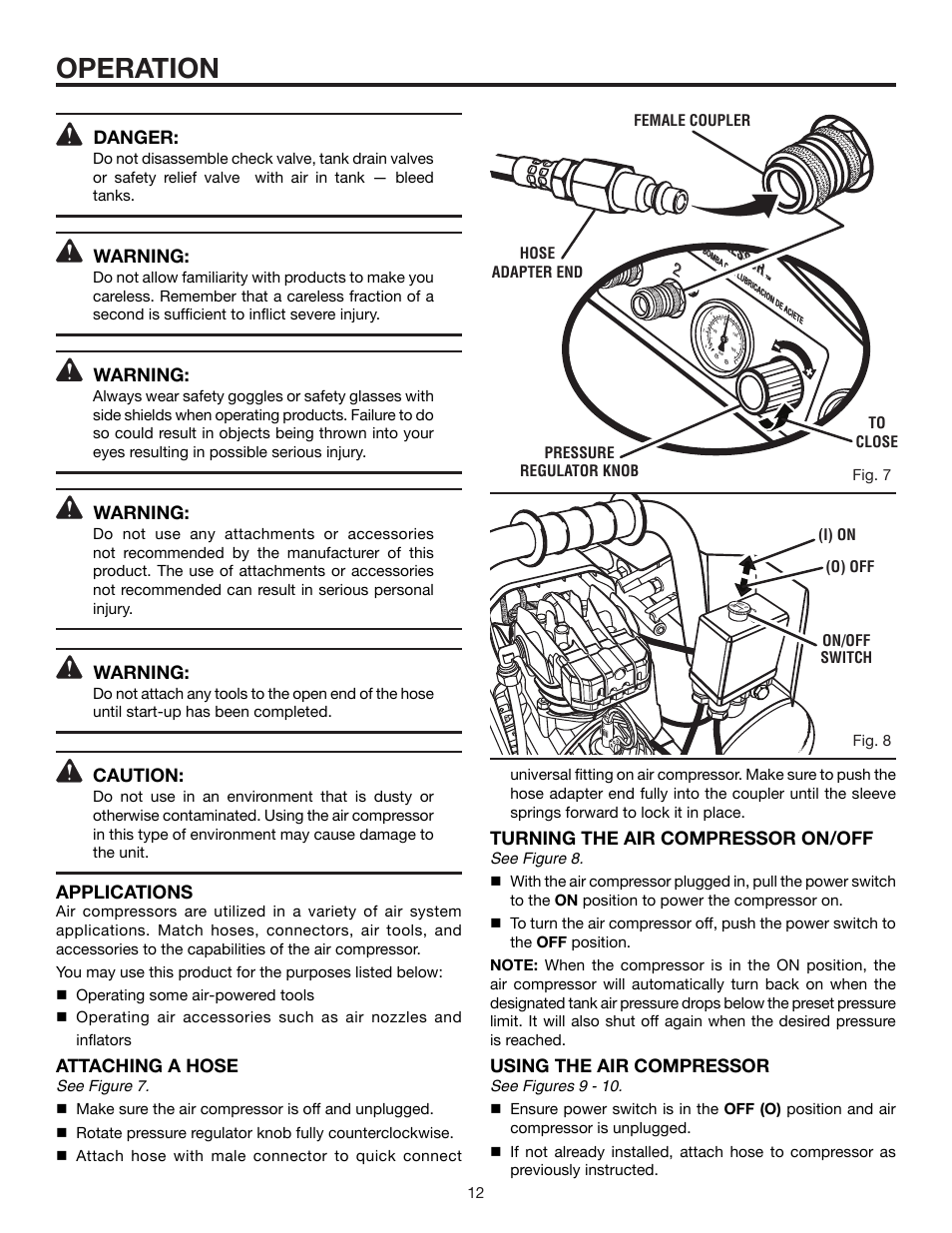 Operation, Danger, Warning | Caution, Applications, Attaching a hose, Turning the air compressor on/off, Using the air compressor | RIDGID OL50145MW User Manual | Page 12 / 20